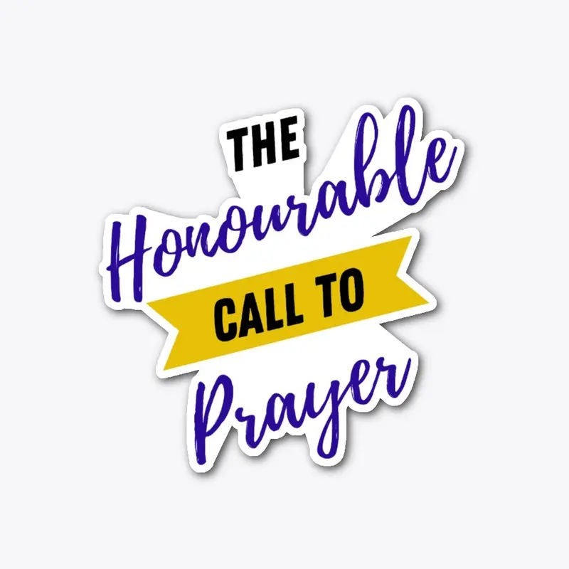 The Honourable Call to Prayer